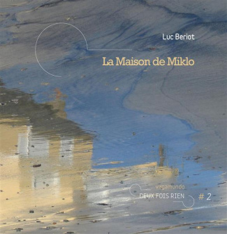 La Maison de Miklo