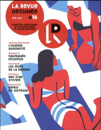 La revue dessinée N° 16, été 2017