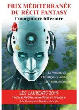 Prix du récit fantasy & Prix Alcibiade du récit philosophique et de l'imaginaire. L'imaginaire litté