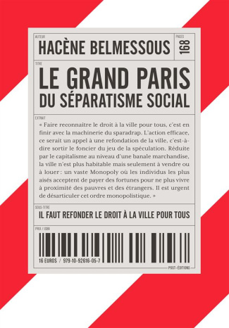 Le Grand Paris du séparatisme social. Il faut refonder le droit à la ville pour tous