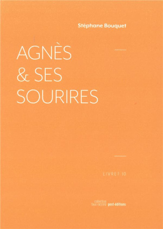 Agnès et ses sourires