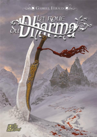 La roue du Dharma. Une aventure de Munde Shayapan
