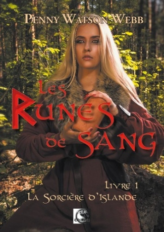 Les Runes de Sang, La sorcière d'Islande Livre 1