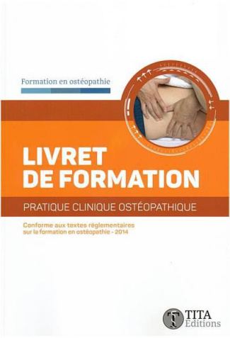 Livret de formation. Pratique clinique ostéopathique