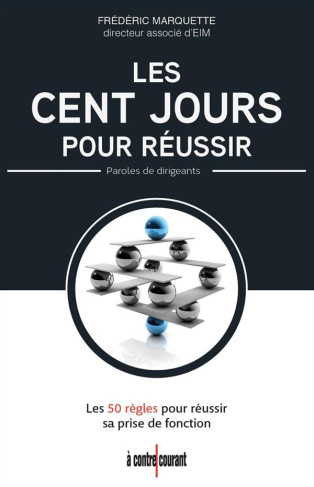 Cent jours pour réussir