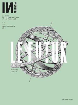 INfluencia N° 11, octobre-décembre 2014 : Le futur à portée de main