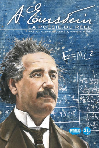 A. Einstein. La poésie du réel