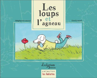 Les loups et l'agneau