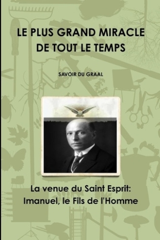 Le plus grand miracle de tout le temps