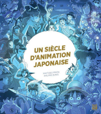 1 siècle d'animation japonaise