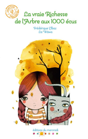 La vraie richesse de l'arbre aux 1000 écus