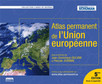 Atlas permanent de l'Union européenne. 5e édition revue et augmentée