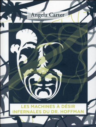 Les machines à désir infernales du docteur Hoffman