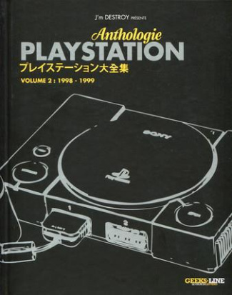 Anthologie Playstation. Tome 2 : 1998-1999