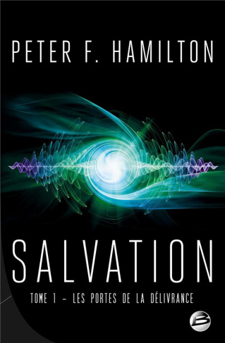 SALVATION, T1 : LES PORTES DE LA DELIVRANCE