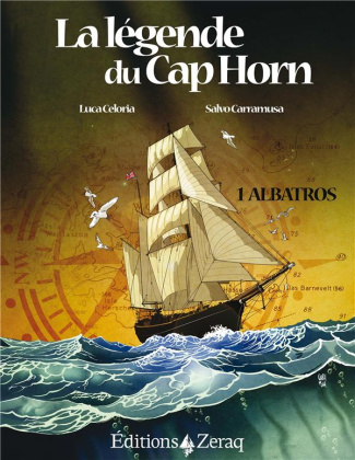 La légende du Cap Horn Tomes 1 et 2 : La légende du Cap Horn