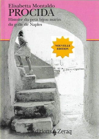 Procida. Histoire du petit bijou marin du golfe de Naples