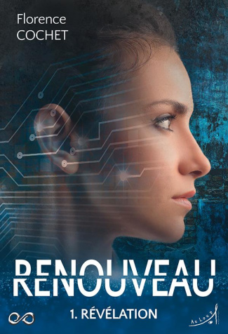 Renouveau Tome 1 : Révélation
