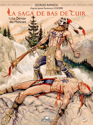La Saga de Bas de Cuir Tome 2 : Le dernier des Mohicans