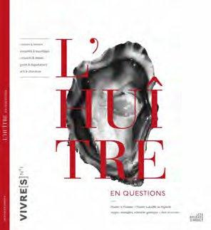 Vivre(s) N°1 : L'huître en questions