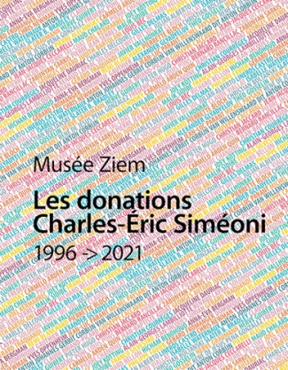 Musée Ziem. Les donations Charles-Eric Simeoni (1996-2021)