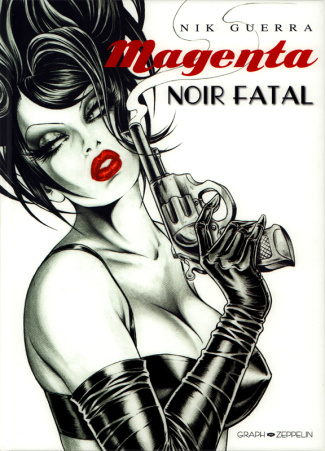 Magenta : Noir fatal
