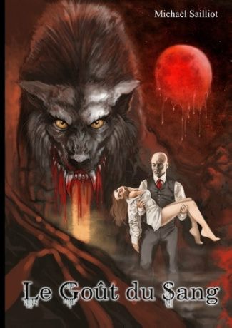 LE GOUT DU SANG