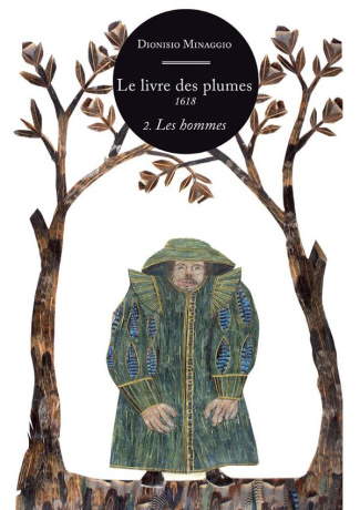 Le livre des plumes. Tome 2, Les hommes