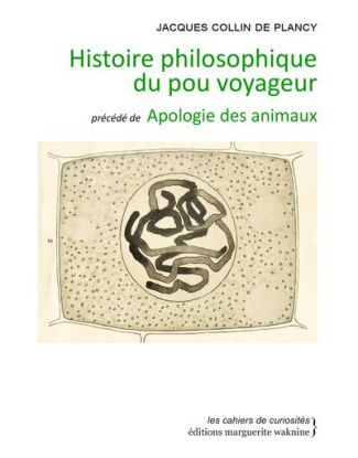 Histoire philosophique du pou voyageur. Précédé de Apologie des animaux