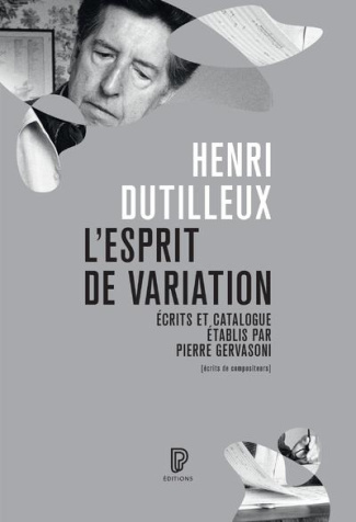 L'esprit de variation. Ecrits 1941-2007, catalogue de l'oeuvre