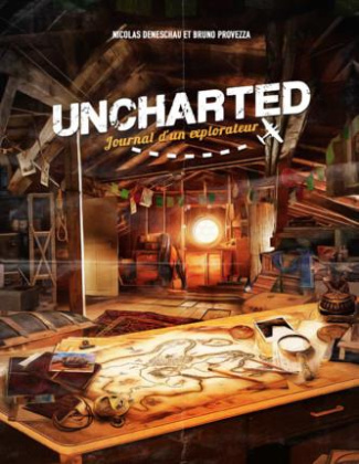 Uncharted. Journal d'un explorateur