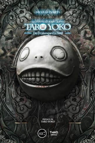 L'oeuvre étrange de Taro Yoko. De Drakengard à NieR: Automata