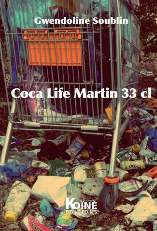 Coca Life Martin 33 cl