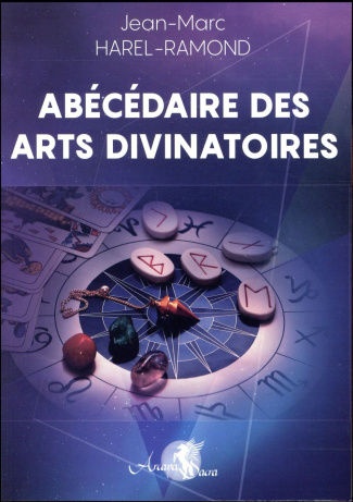 Abécédaire des arts divinatoires
