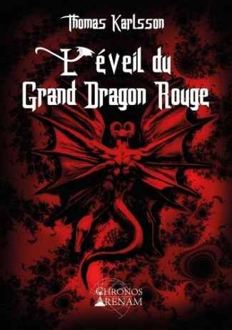 L'éveil du grand dragon rouge