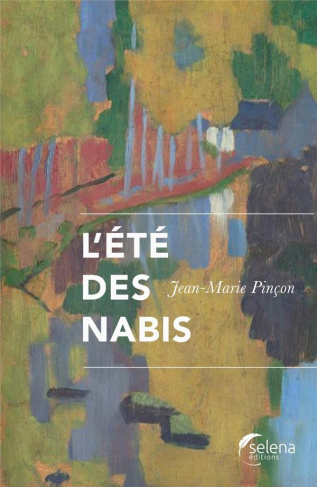 L' ETE DES NABIS