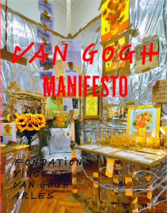 Van Gogh manifesto. Edition bilingue français-anglais