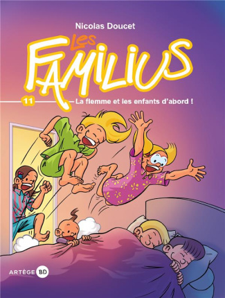 Les Familius Tome 11 : La flemme et les enfants d'abord