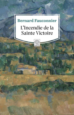 L'incendie de la Sainte Victoire