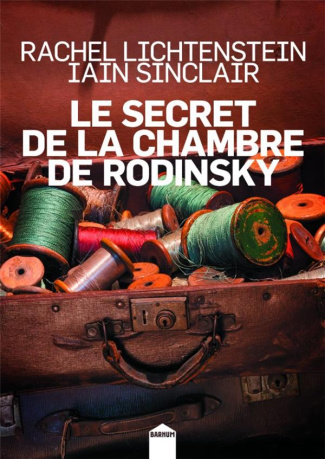 Le secret de la chambre de Rodinsky