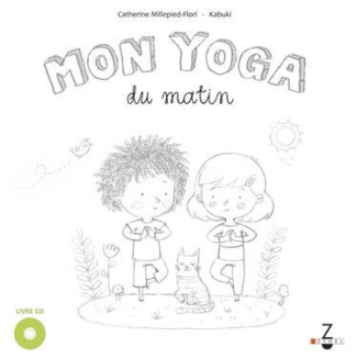 Mon yoga du matin ; Mon yoga du soir. Avec 1 CD audio MP3