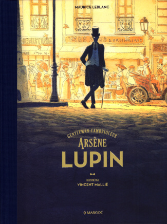 Arsène Lupin. Gentleman Cambrioleur