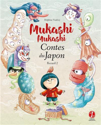 Mukashi mukashi. Contes du Japon, Recueil 2
