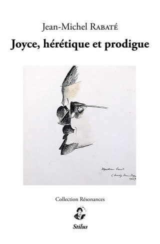 James Joyce, hérétique et prodigue