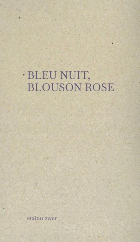 Bleu nuit, blouson rose