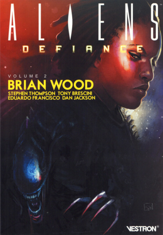 Alien : Defiance Tome 2