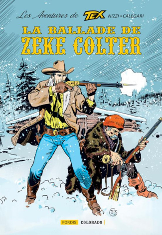 Les aventures de tex 5 : la ballade de zeke colter.. La ballade de zeke colter 2023