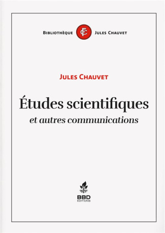 Etudes scientifiques et autres communications