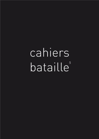 Cahiers Bataille N° 5 : Bestiaire Bataille