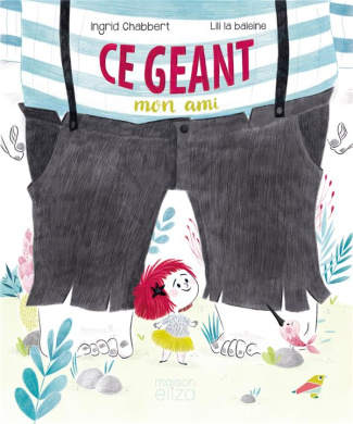 Ce géant mon ami